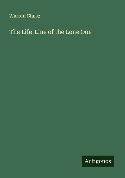 The Life-Line of the Lone One