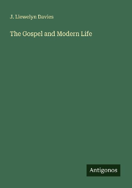 The Gospel and Modern Life