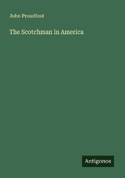 The Scotchman in America