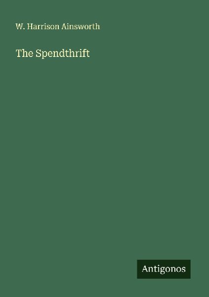 The Spendthrift
