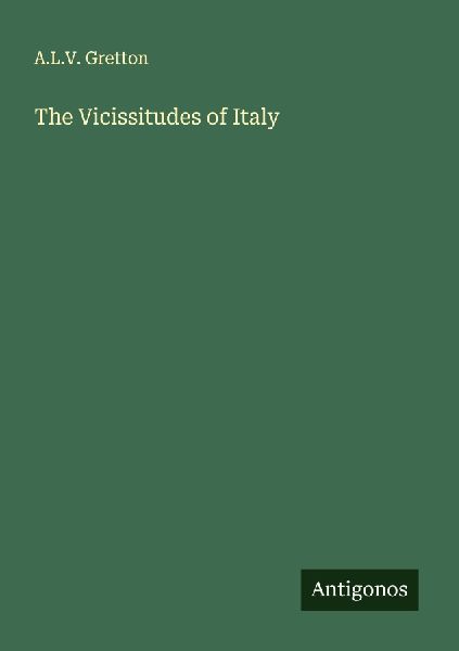 The Vicissitudes of Italy