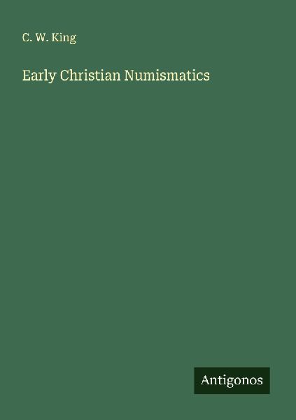 Early Christian Numismatics