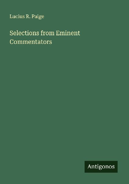 Selections from Eminent Commentators