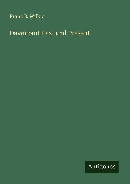 Davenport Past and Present