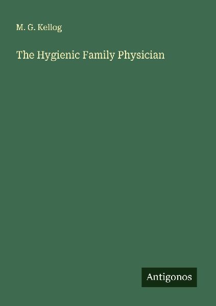 The Hygienic Family Physician