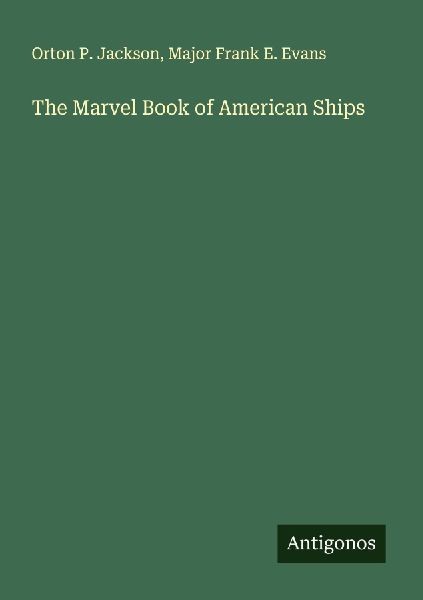 The Marvel Book of American Ships