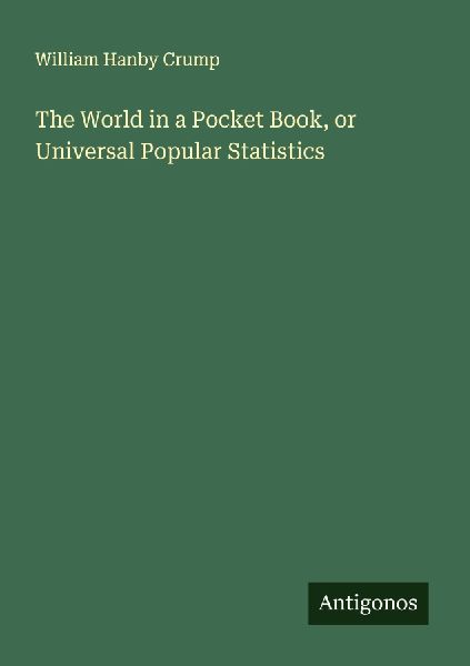 The World in a Pocket Book, or Universal Popular Statistics