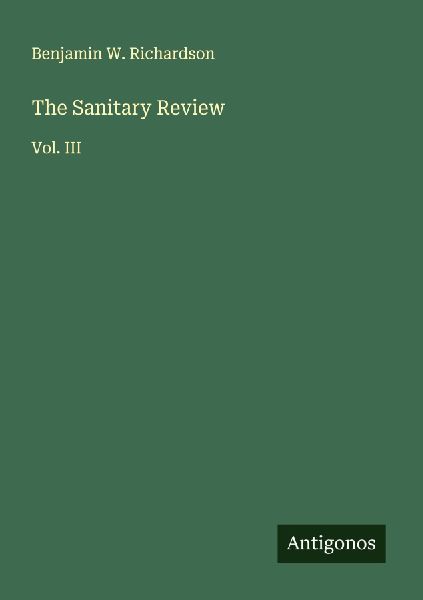 The Sanitary Review: Vol. III