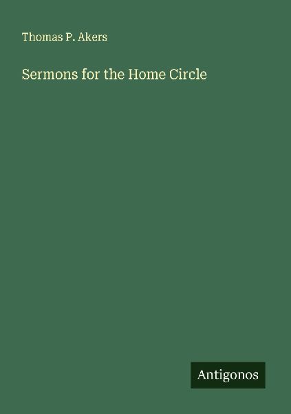 Sermons for the Home Circle