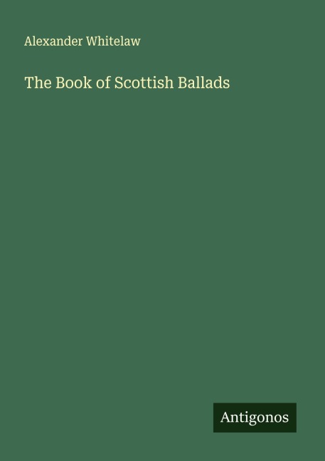 The Book of Scottish Ballads