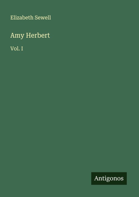 Amy Herbert: Vol. I