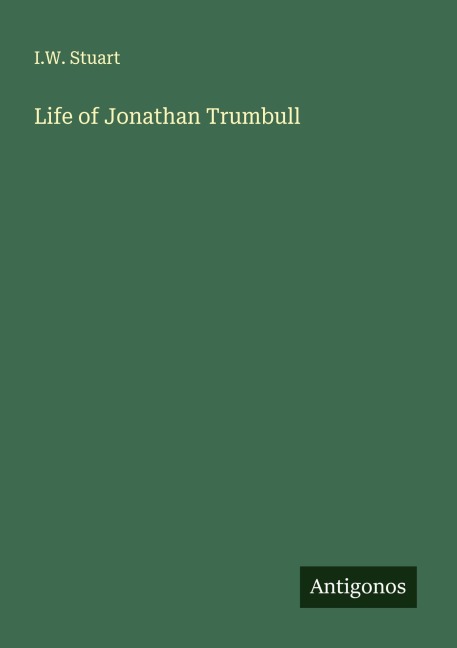 Life of Jonathan Trumbull