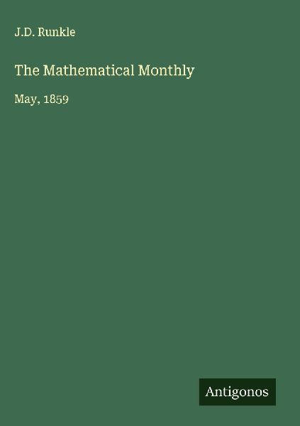 The Mathematical Monthly: May, 1859