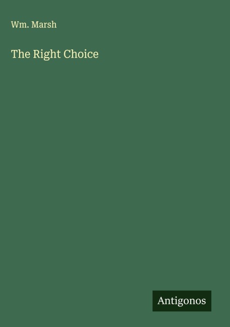 The Right Choice