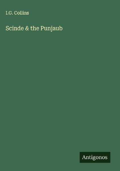 Scinde & the Punjaub
