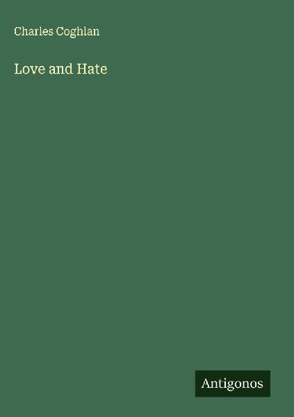 Love and Hate