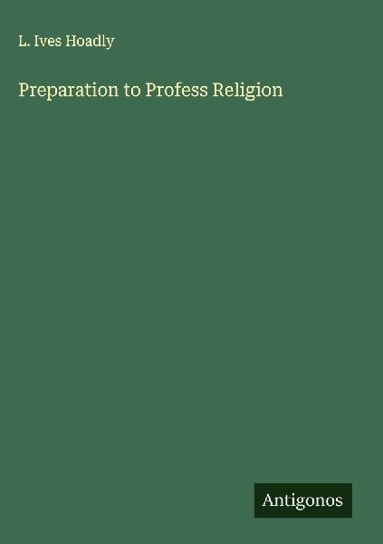 Preparation to Profess Religion