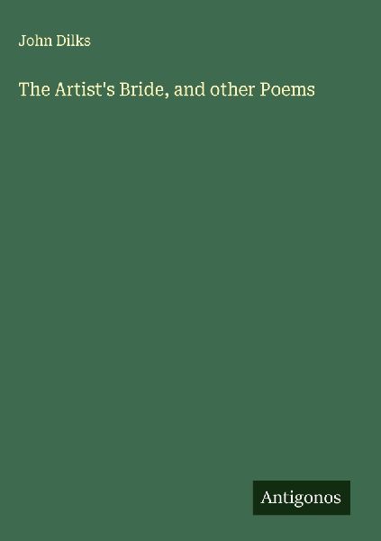 The Artists Bride, and other Poems