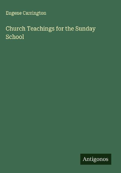 Church Teachings for the Sunday School