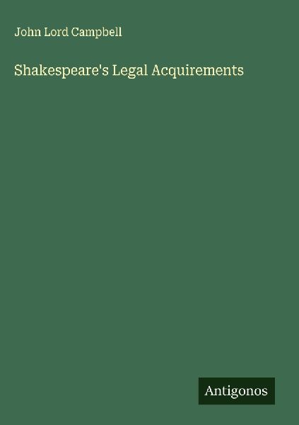 Shakespeares Legal Acquirements