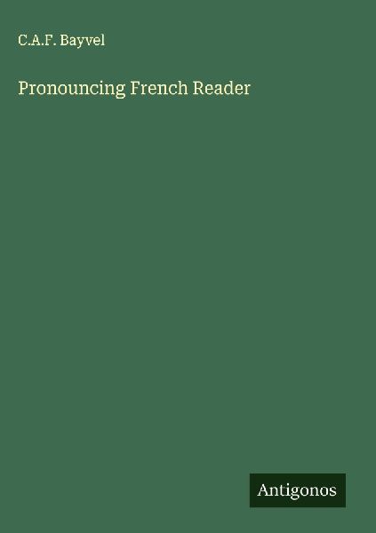 Pronouncing French Reader