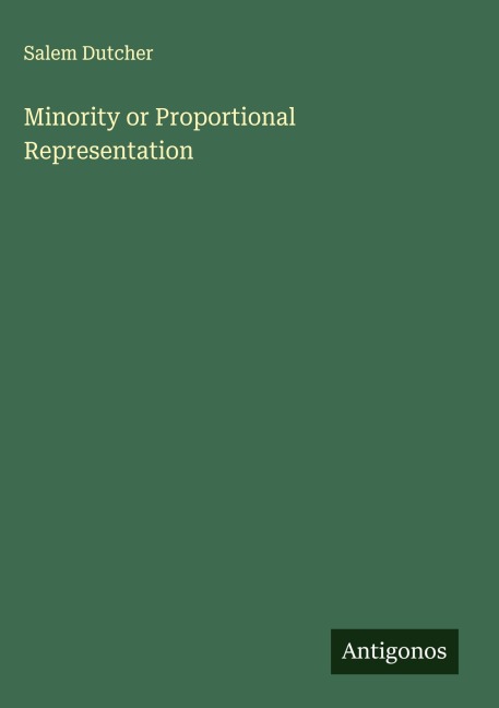 Minority or Proportional Representation