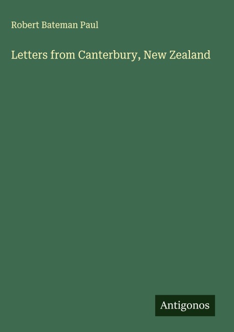 Letters from Canterbury, New Zealand