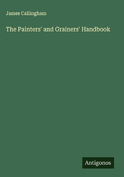 The Painters and Grainers Handbook