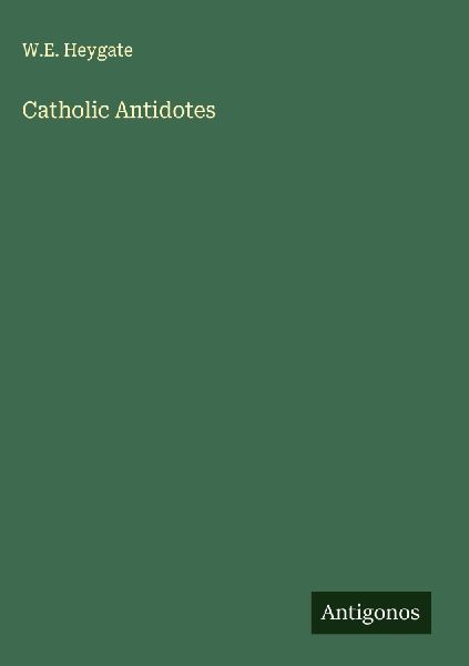 Catholic Antidotes