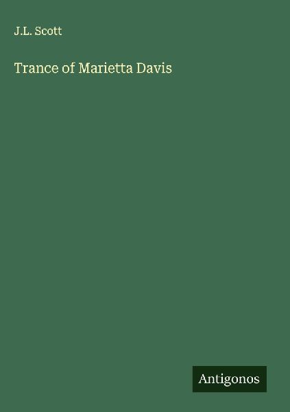 Trance of Marietta Davis