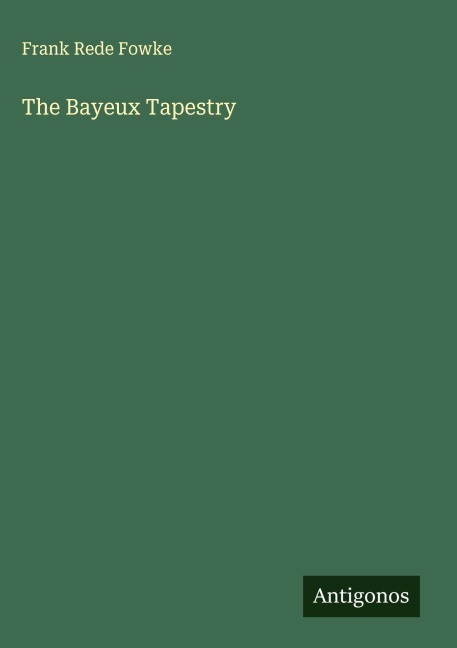 The Bayeux Tapestry