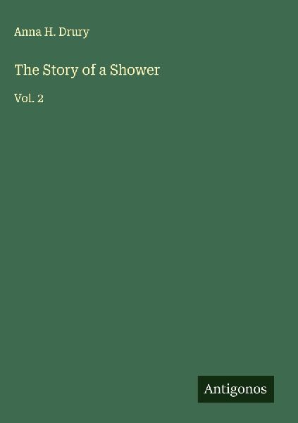 The Story of a Shower: Vol. 2
