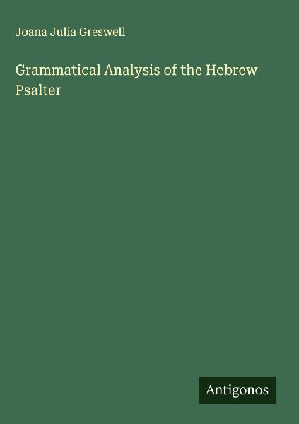 Grammatical Analysis of the Hebrew Psalter