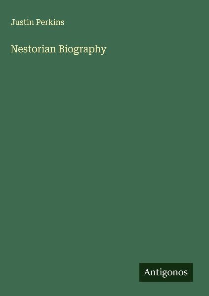 Nestorian Biography