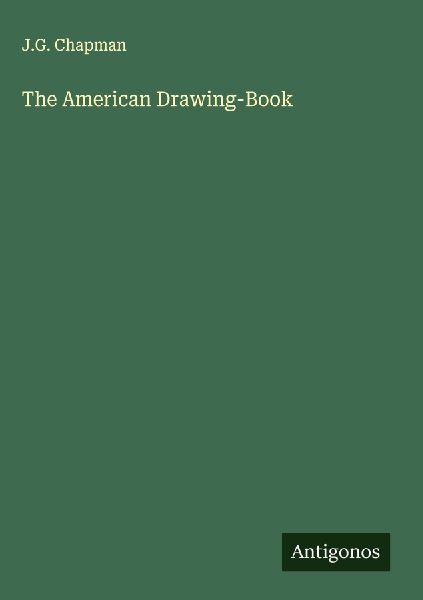 The American Drawing-Book
