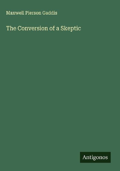 The Conversion of a Skeptic