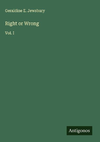 Right or Wrong: Vol. I