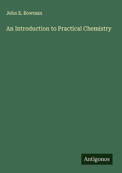 An Introduction to Practical Chemistry