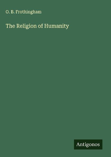 The Religion of Humanity