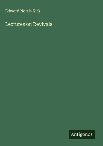 Lectures on Revivals