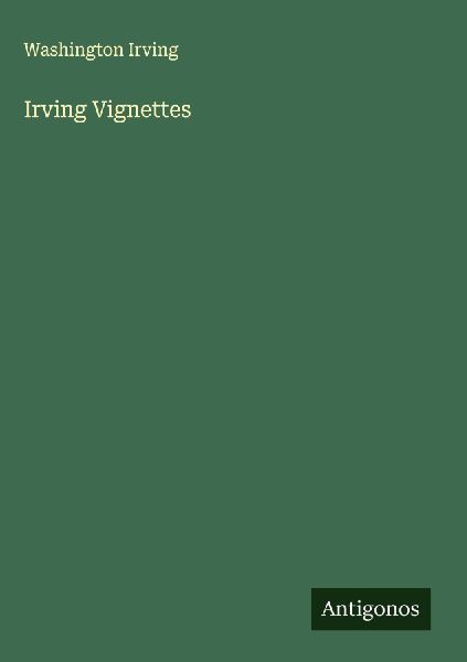 Irving Vignettes