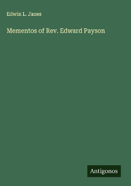 Mementos of Rev. Edward Payson