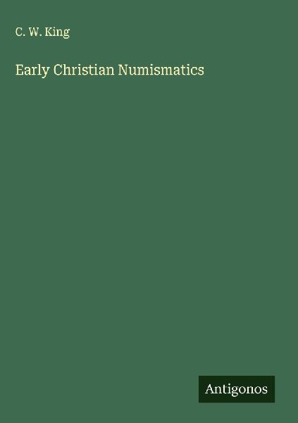 Early Christian Numismatics