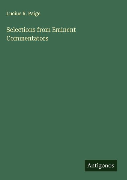 Selections from Eminent Commentators