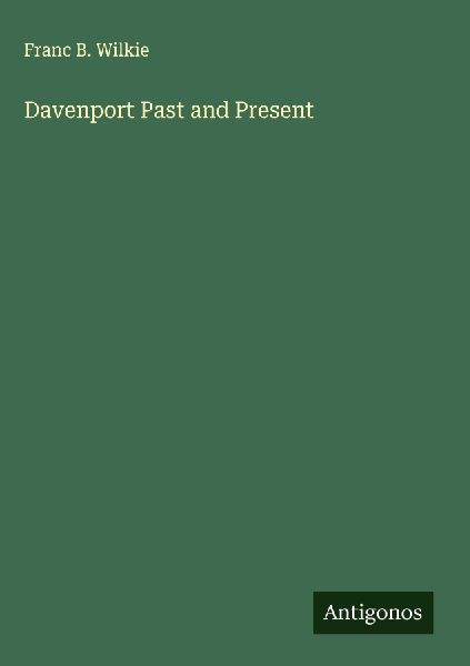 Davenport Past and Present