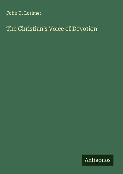 The Christians Voice of Devotion
