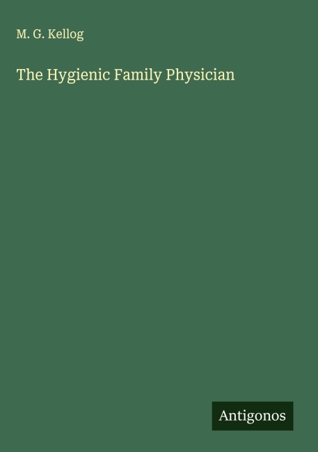 The Hygienic Family Physician