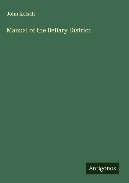 Manual of the Bellary District