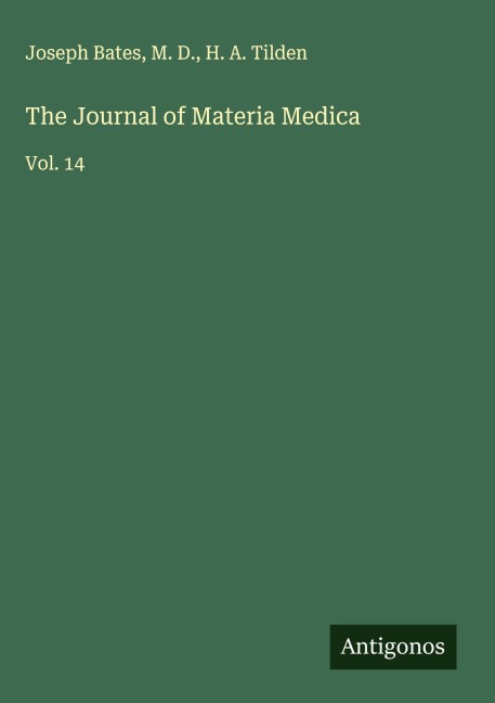 The Journal of Materia Medica: Vol. 14
