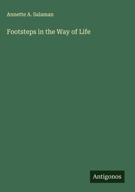Footsteps in the Way of Life